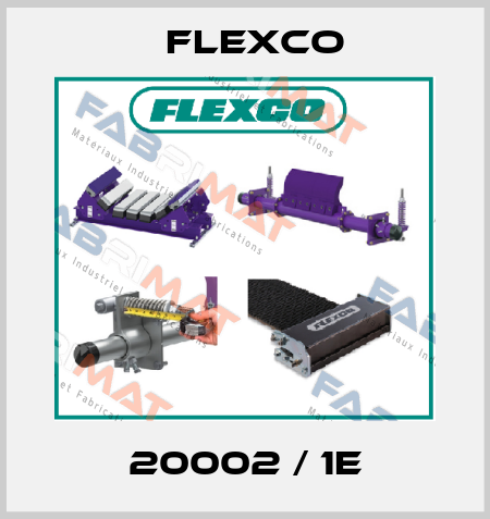 20002 / 1E Flexco