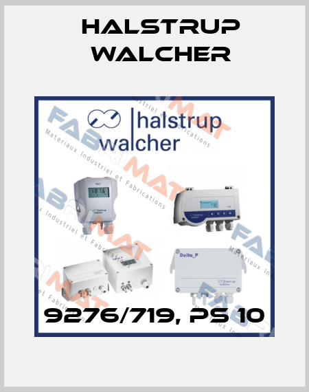 9276/719, PS 10 Halstrup Walcher