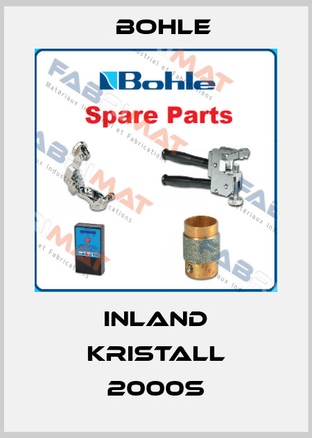 Inland Kristall 2000S Bohle