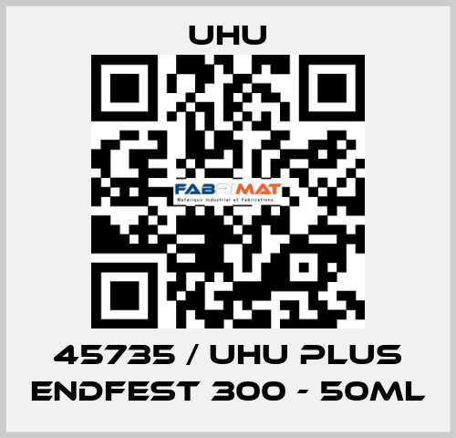 45735 / UHU Plus Endfest 300 - 50ml UHU