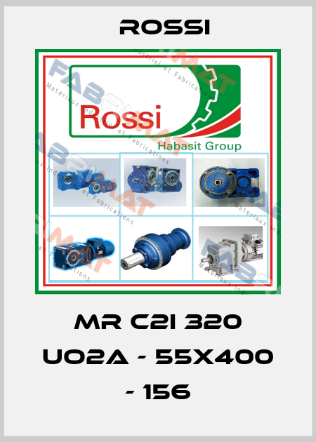 MR C2I 320 UO2A - 55x400 - 156 Rossi