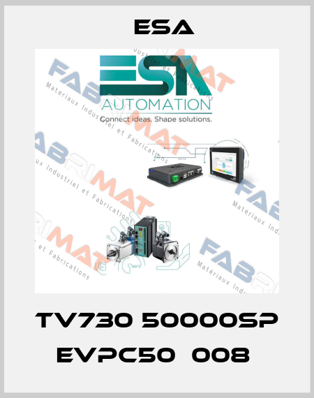 TV730 50000sp EVPC50  008  Esa