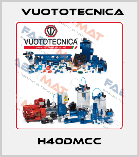 H40DMCC Vuototecnica