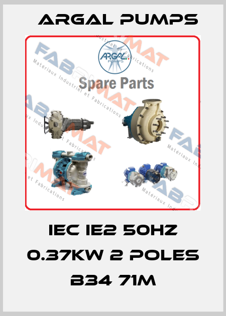 IEC IE2 50Hz 0.37kW 2 Poles B34 71M Argal Pumps