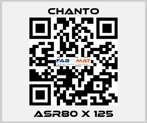 ASR80 X 125 CHANTO