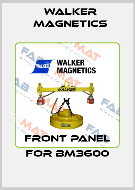 Front panel for BM3600 Walker Magnetics