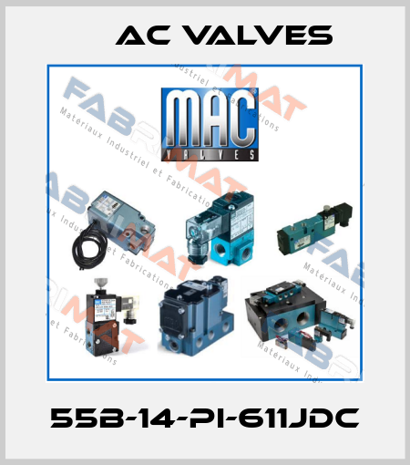 55B-14-PI-611JDC МAC Valves