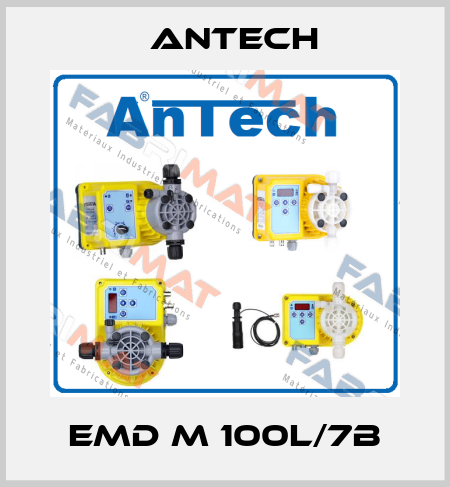 EMD M 100L/7B Antech