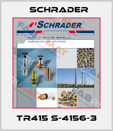 TR415 S-4156-3 Schrader