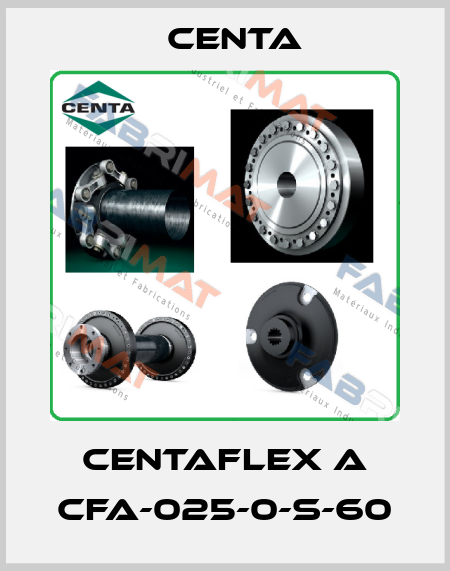 CENTAFLEX A CFA-025-0-S-60 Centa