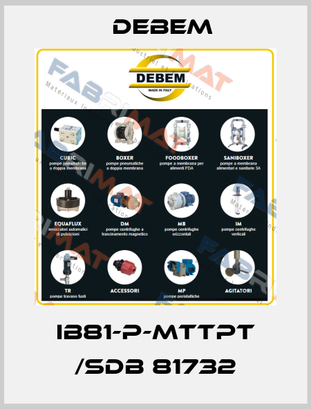IB81-P-MTTPT /SDB 81732 Debem