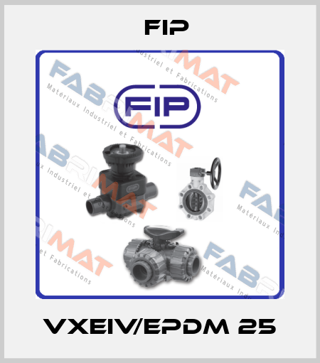 VXEIV/EPDM 25 Fip