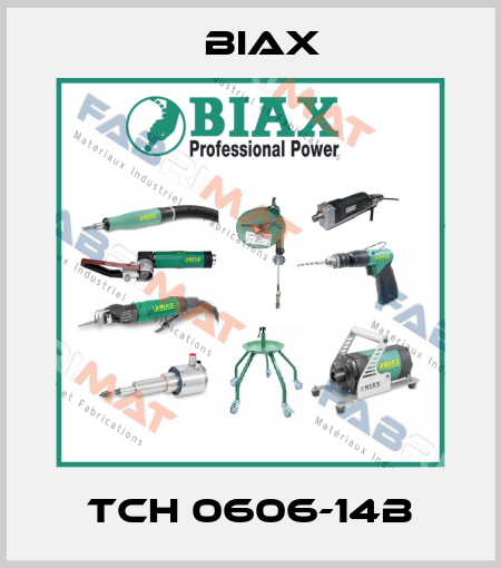TCH 0606-14B Biax