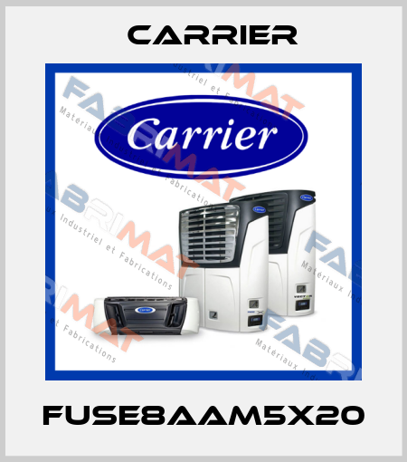 FUSE8AAM5X20 Carrier