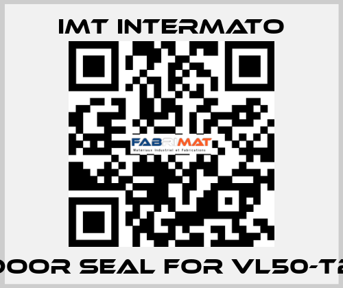 door seal for VL50-T2 IMT INTERMATO