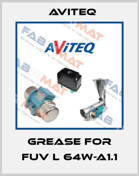 grease for FUV L 64W-A1.1 Aviteq