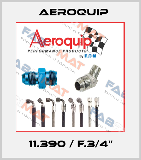11.390 / F.3/4" Aeroquip