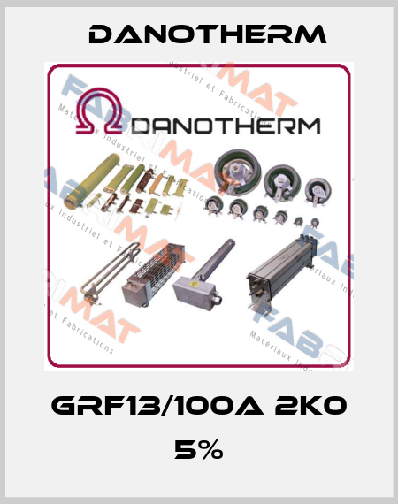 GRF13/100A 2K0 5% Danotherm