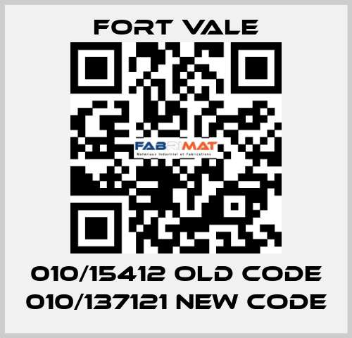 010/15412 old code 010/137121 new code Fort Vale