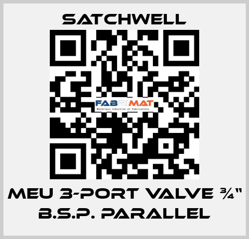 MEU 3-Port Valve ¾“ B.S.P. parallel Satchwell