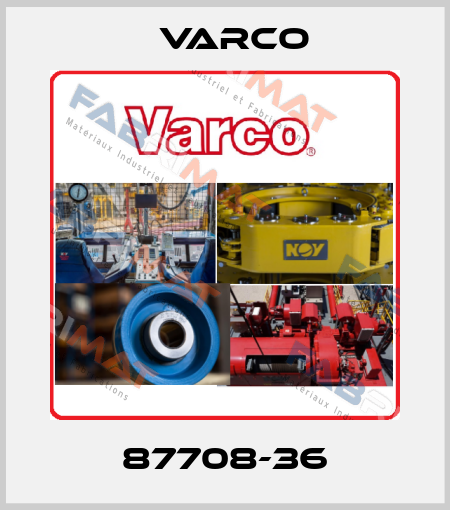 87708-36 Varco