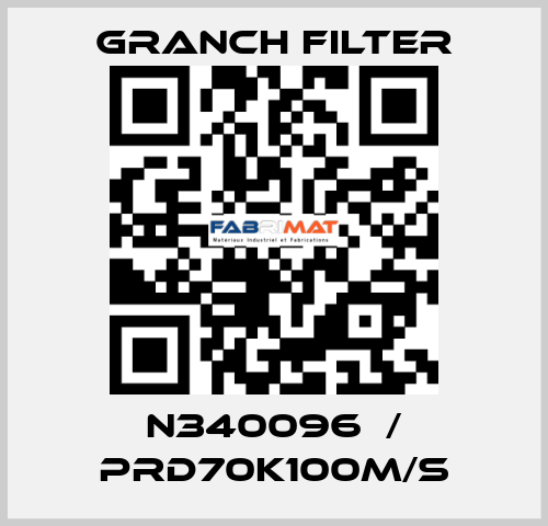 N340096  / PRD70K100M/S GRANCH FILTER