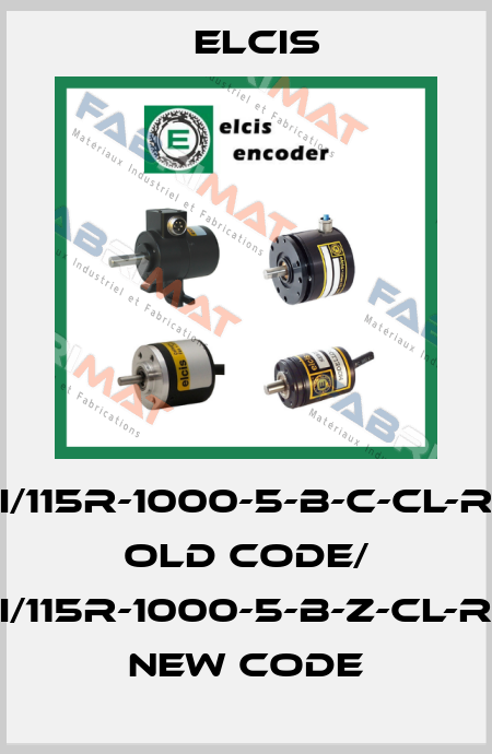 I/115R-1000-5-B-C-CL-R old code/ I/115R-1000-5-B-Z-CL-R new code Elcis
