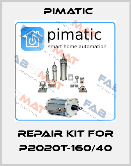 Repair kit for P2020T-160/40 Pimatic