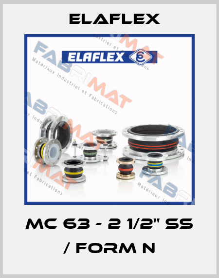 MC 63 - 2 1/2" SS / Form N Elaflex
