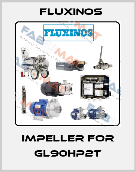 impeller for GL90HP2T fluxinos