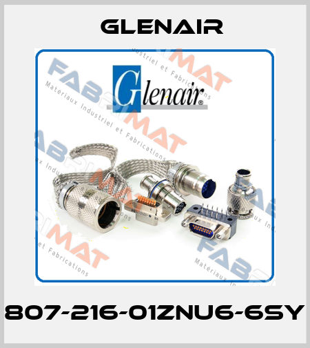 807-216-01ZNU6-6SY Glenair