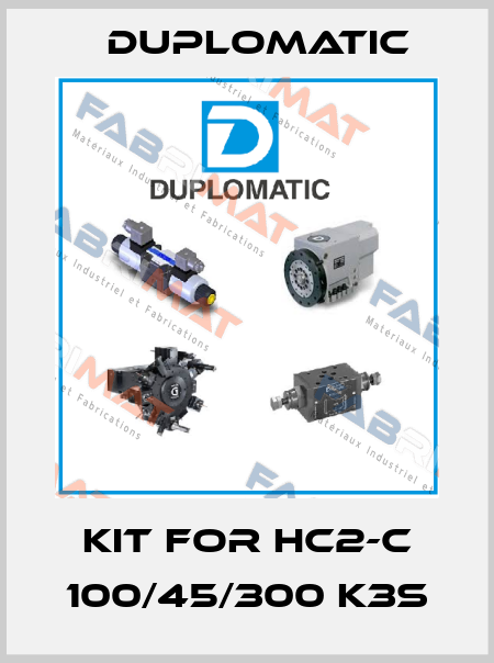 Kit for HC2-C 100/45/300 K3S Duplomatic