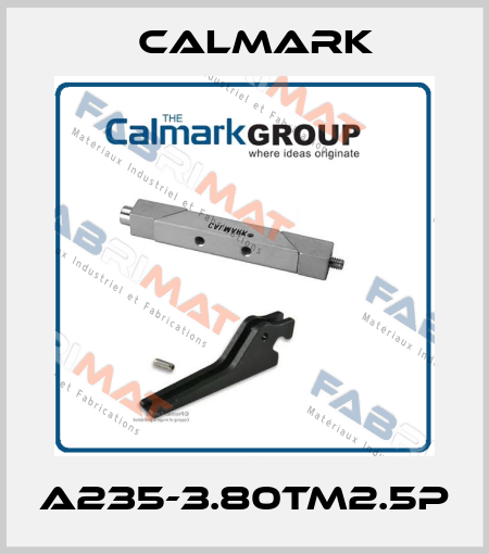 A235-3.80TM2.5P CALMARK