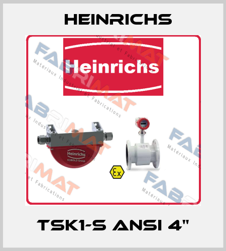 TSK1-S ANSI 4" Heinrichs