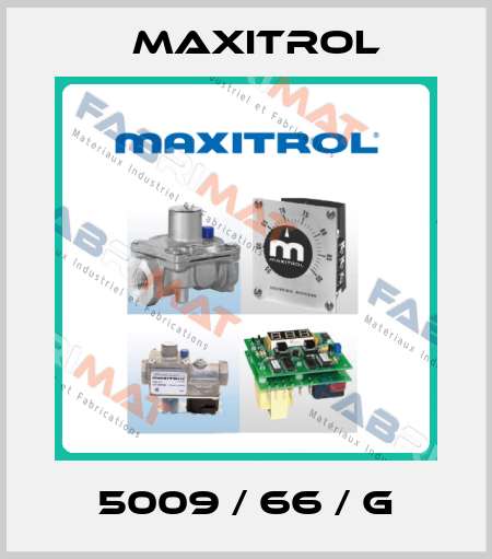 5009 / 66 / G Maxitrol
