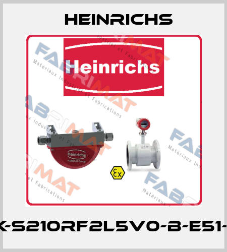 TSK-S210RF2L5V0-B-E51-X-H Heinrichs