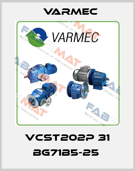 VCST202P 31 BG71B5-25  Varmec