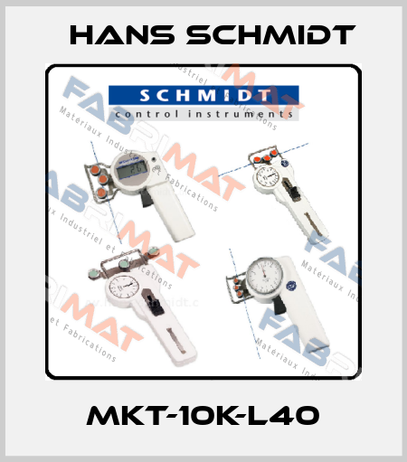 MKT-10K-L40 Hans Schmidt