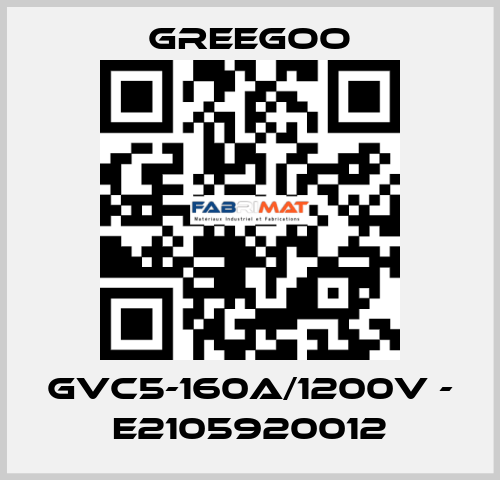 GVC5-160A/1200V - E2105920012 GREEGOO