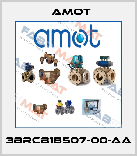 3BRCB18507-00-AA Amot
