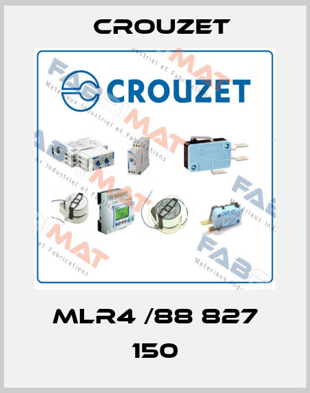 MLR4 /88 827 150 Crouzet