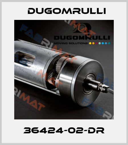 36424-02-DR Dugomrulli