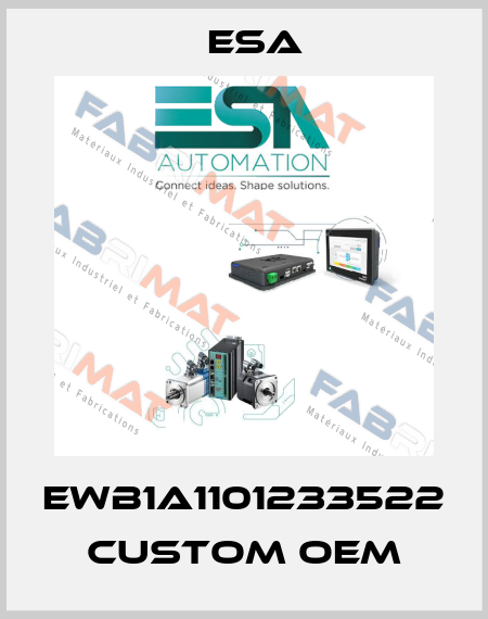 EWB1A1101233522 custom OEM Esa