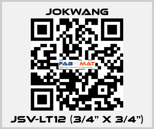 JSV-LT12 (3/4" x 3/4") Jokwang