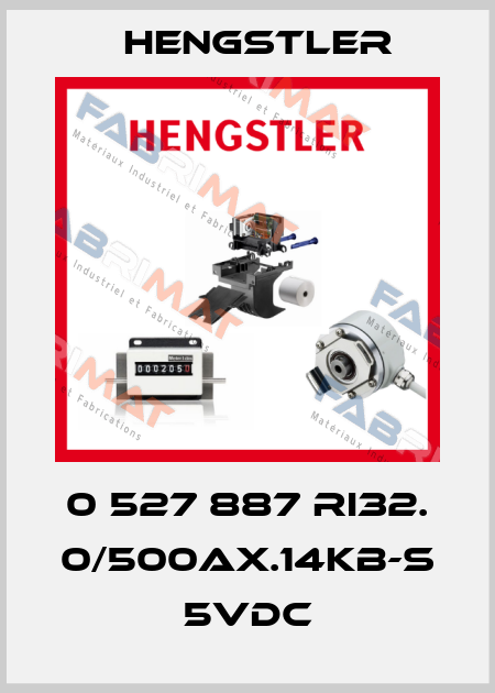 0 527 887 RI32. 0/500AX.14KB-S 5VDC Hengstler