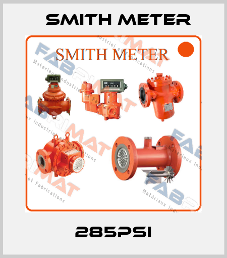 285PSI Smith Meter