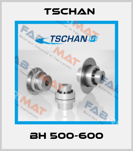 BH 500-600 Tschan