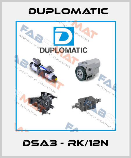 DSA3 - RK/12N Duplomatic