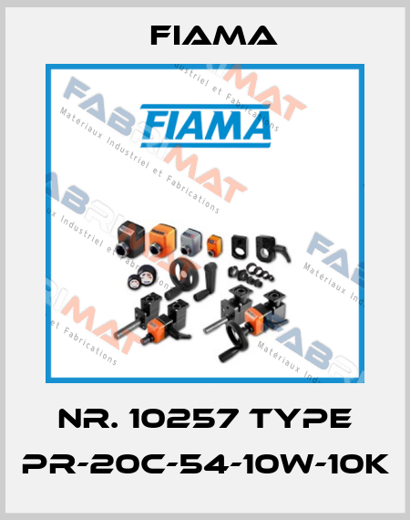 Nr. 10257 Type PR-20C-54-10W-10K Fiama