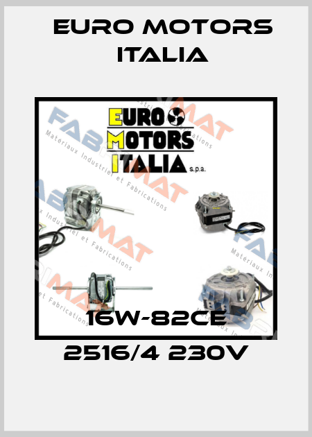 16W-82CE 2516/4 230V Euro Motors Italia
